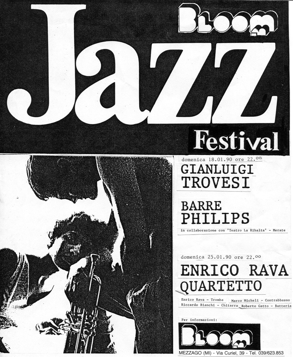 Manifesto della seconda edizione di Bloom Jazz Festival con Barre Philips, Gianluigi Trovesi, Enrico Rava Quartet. 1990